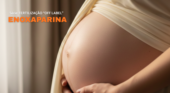 enoxaparina na fertilização